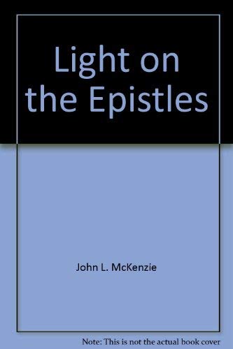 9780819006257: Title: Light on the Epistles