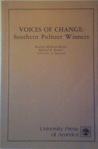 Imagen de archivo de Voices of Change : Southern Pulitzer Winners a la venta por Better World Books