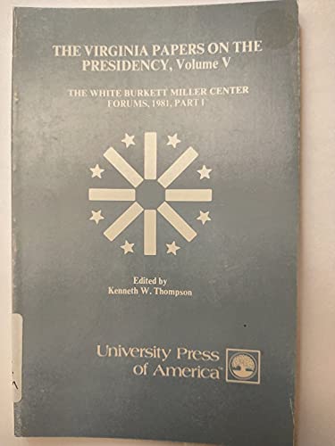 Stock image for The Virginia Papers on the Presidency for sale by Wonder Book