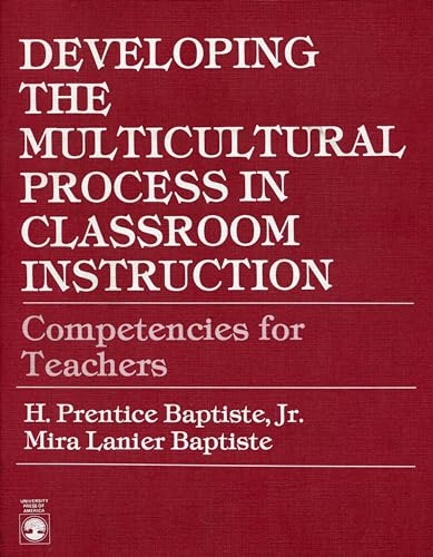 Stock image for Developing the Multicultural Process in Classroom Instruction: Competencies for Teachers for sale by Bingo Used Books