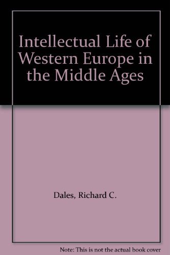 Beispielbild fr The Intellectual Life of Western Europe in the Middle Ages zum Verkauf von Better World Books