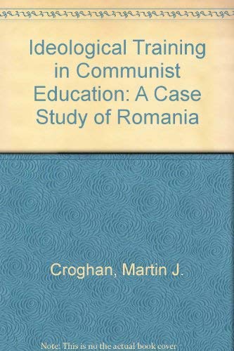 Imagen de archivo de Ideological Training in Communist Education a la venta por Better World Books