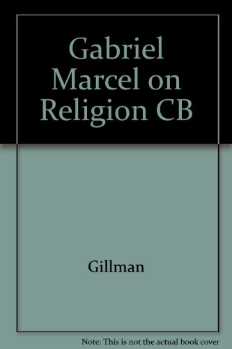 9780819110343: Gabriel Marcel on Religion CB