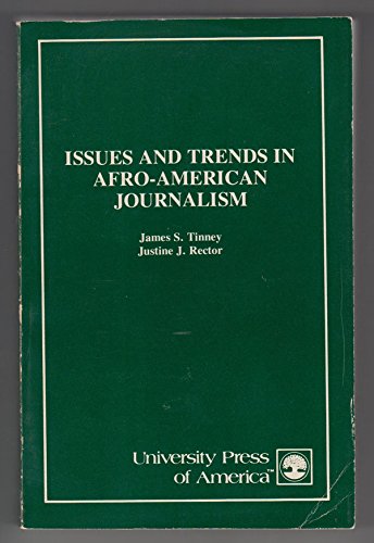 Beispielbild fr Issues and trends in Afro-American journalism zum Verkauf von Big River Books