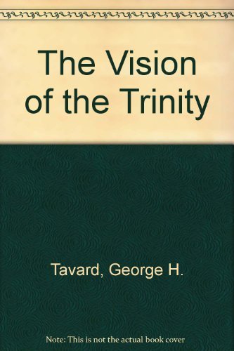 Stock image for The Vision Of The Trinity for sale by Frenchboro Books