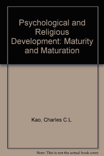 Imagen de archivo de Psychological and Religious Development: Maturity and Maturation a la venta por Redux Books