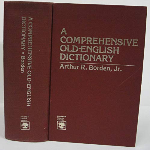 Stock image for A Comprehensive Old-English Dictionary for sale by Jay W. Nelson, Bookseller, IOBA