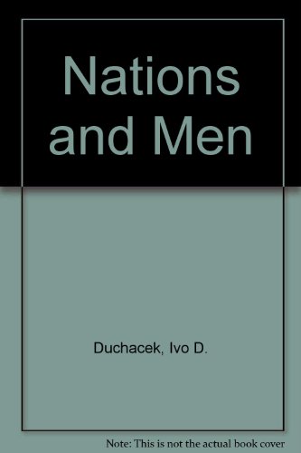 9780819122605: Nations and Men: An Introduction to International Politics