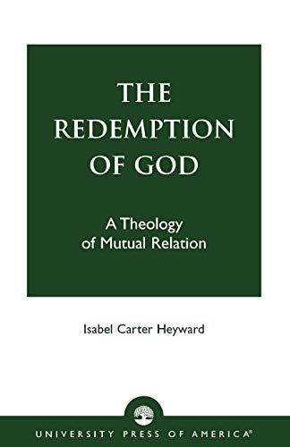 Imagen de archivo de The Redemption of God: A Theology of Mutual Relation a la venta por HPB-Red