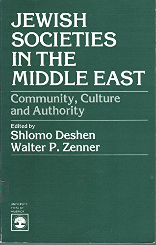 Stock image for Jewish Societies in the Middle East: Community, Culture, and Authority for sale by Best and Fastest Books