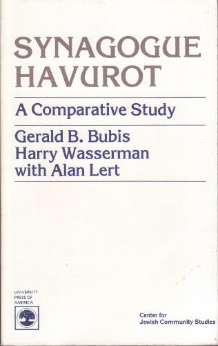 Beispielbild fr Synagogue Havurot: A Comparative Study. zum Verkauf von Henry Hollander, Bookseller