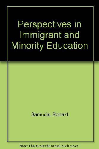 Imagen de archivo de Perspectives in Immigrant and Minority Education a la venta por Better World Books