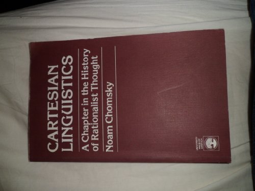 Beispielbild fr Cartesian Linguistics: A Chapter in the History of Rationalist Thought zum Verkauf von Anybook.com