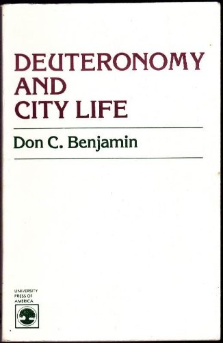 Beispielbild fr Deuteronomy and City Life : A Form Criticism of Texts with the Word City ('r) in Deuteronomy 4:41-26:19 zum Verkauf von Better World Books