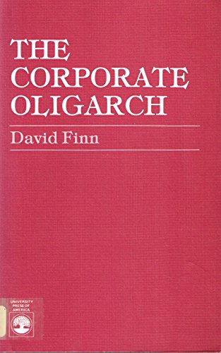 Imagen de archivo de The Corporate Oligarch a la venta por Wayward Books