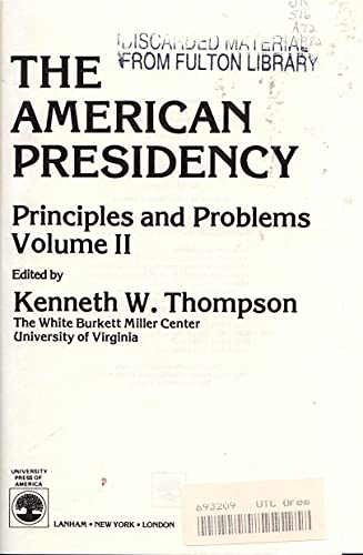 9780819133502: The American Presidency: Principles and Problems
