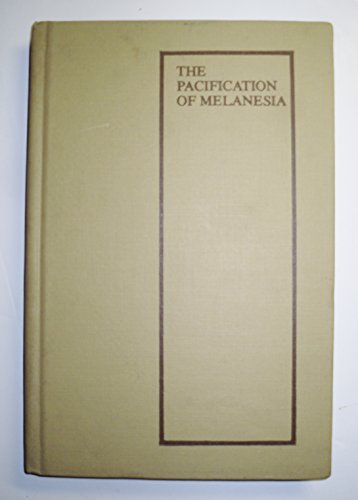 Beispielbild fr The Pacification of Melanesia (Asao Monograph) (Association for Social Anthropology in Oceania Monograph Series) zum Verkauf von dsmbooks