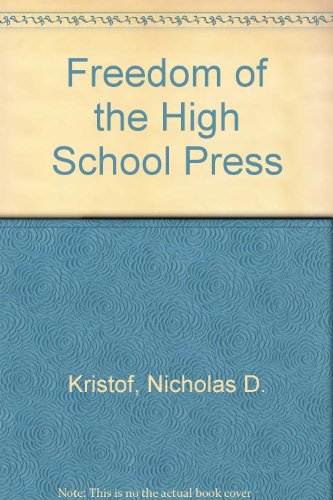 Freedom of the high school press - Nicholas D Kristof