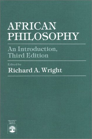 African Philosophy (9780819137852) by Wright, Richard A.