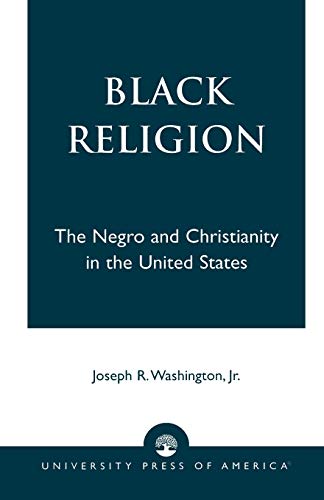 9780819139078: Black Religion: The Negro and Christianity in the United States