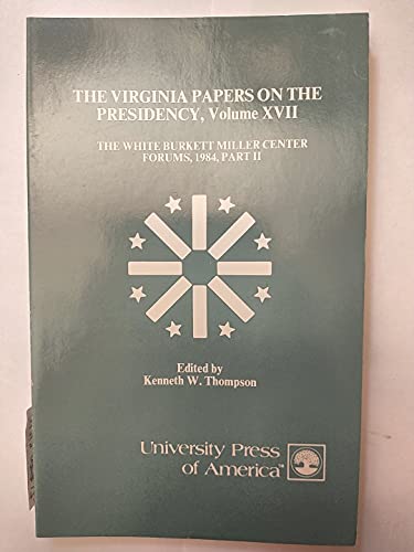 9780819142566: The Virginia Papers on the Presidency (The Virginia Papers on the Presidency Series)