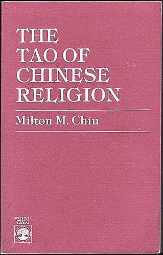 The Tao of Chinese Religion