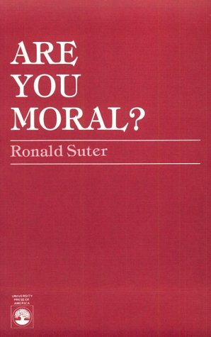 Imagen de archivo de Are You Moral? a la venta por Lowry's Books