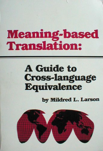 9780819143006: Meaning-based Translation