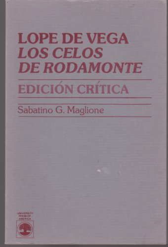 Stock image for Los Celos de Rodamonte: Edicion Critica for sale by Sessions Book Sales