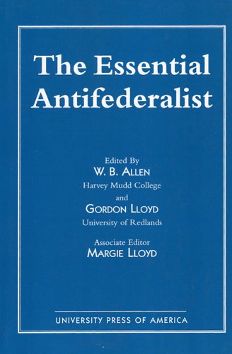 9780819146328: The Essential Antifederalist