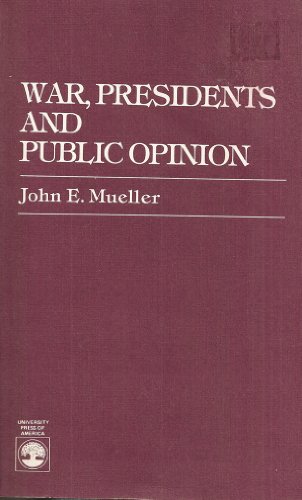 9780819146496: War, Presidents and Public Opinion