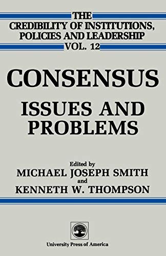 Consensus (9780819148629) by Smith, Michael Joseph; Thompson, Kenneth W.