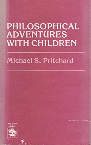 Philosophical Adventures With Children (9780819148971) by Pritchard, Michael S.