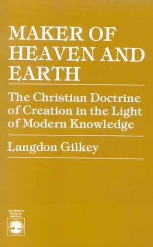 Beispielbild fr Maker of Heaven and Earth: The Christian Doctrine of Creation in the Light of Modern Knowledge zum Verkauf von ThriftBooks-Atlanta