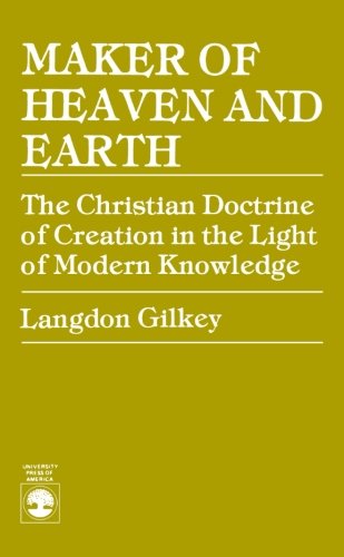 Stock image for Maker of Heaven and Earth: The Christian Doctrine of Creation in the Light of Modern Knowledge for sale by ThriftBooks-Atlanta