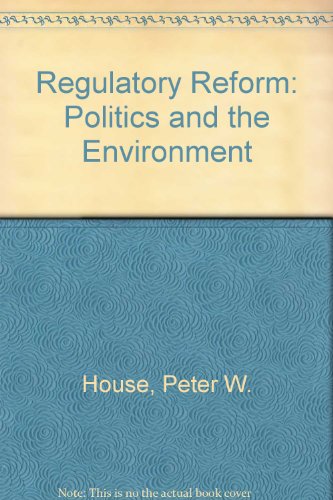 Imagen de archivo de Regulatory Reform. Politics and the Environment a la venta por Zubal-Books, Since 1961