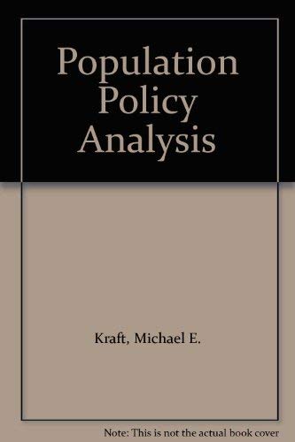 Population Policy Analysis (9780819151469) by Kraft, Michael E.; Schneider, Mark