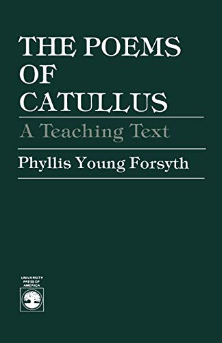 Stock image for The Poems of Catullus: A Teaching Text (English and Latin Edition) for sale by Books Unplugged