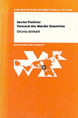 Stock image for Soviet Policies Toward the Nordic Countries for sale by Pomfret Street Books