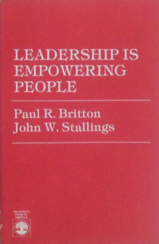 Imagen de archivo de Leadership is Empowering People a la venta por Tiber Books