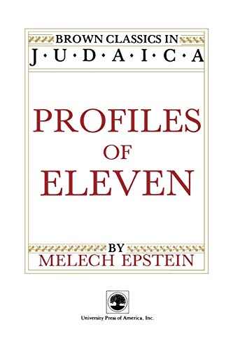 9780819154934: Profiles of Eleven (Brown Classics in Judaica Series)