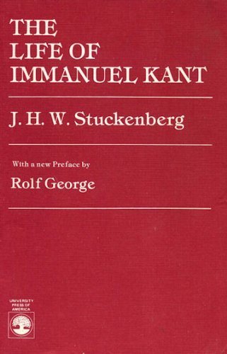 Stock image for The Life of Immanuel Kant for sale by Abyssbooks