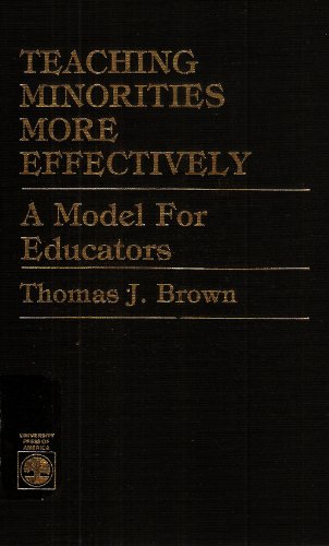 Teaching Minorities More Effectively (9780819156624) by Brown, Thomas J.