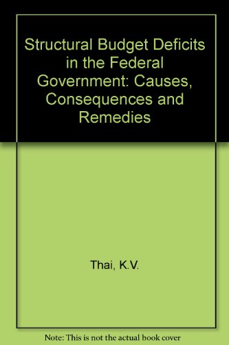 9780819161383: Structural Budget Deficits in the Federal Government: Causes, Consequences and Remedies