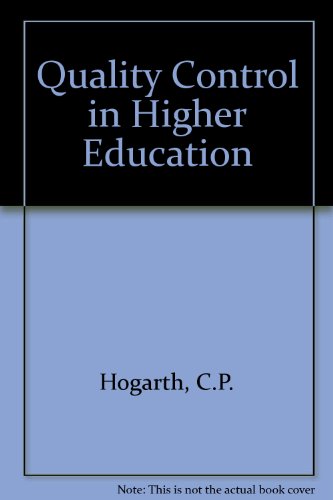 Imagen de archivo de Quality Control in Higher Education Hogarth, C.P. a la venta por GridFreed