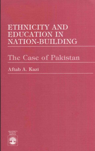 Imagen de archivo de Ethnicity and education in nation-building: The case of Pakistan a la venta por dsmbooks
