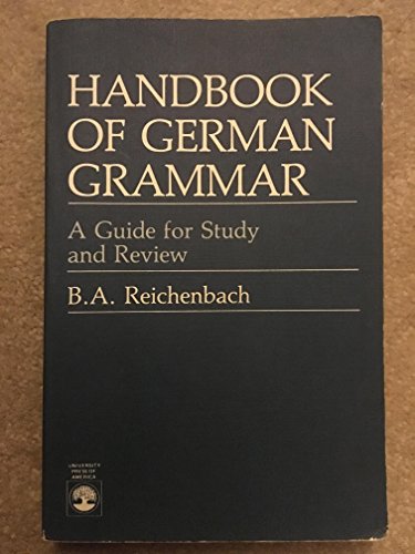 Handbook of German Grammar (9780819163226) by Reichenbach, B. A.