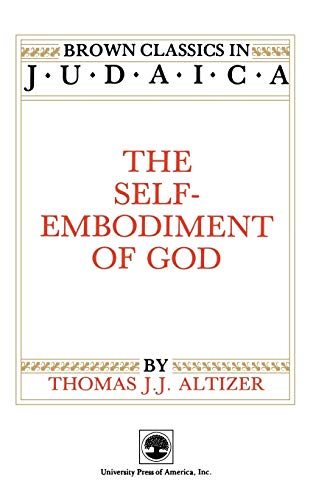 Imagen de archivo de The Self-Embodiment of God a la venta por Redux Books