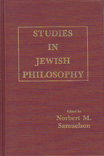 Stock image for Studies in Jewish Philosophy: Collected Essays of the Academy for Jewish Philosophy, 1980-1985 (Studies in Judaism) for sale by Dunaway Books