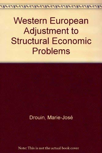 9780819165275: Western European Adjustment to Structural Economy Problems